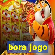 bora jogo